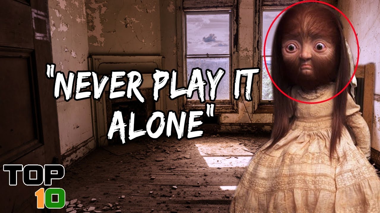 Top 10 Scary Games You Should Never Play Alone